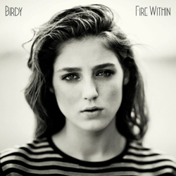 BIRDY - Fire Within - Vinyl (limited gatefold LP + MP3 download code) características