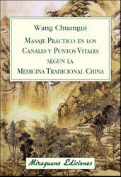 Masaje práctico en los Canales y Puntos Vitales según la Medicina Tradicional China en oferta