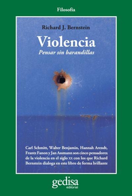 Violencia. Pensar sin barandillas