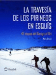 La travesía de los pirineos en esquís en oferta