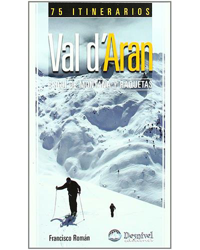 Val d'Aran. Esquí de montaña y raquetas en oferta