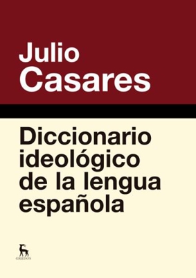 Diccionario ideológico de la lengua española