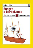 Sangre a borbotones características