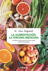 La alimentación, la tercera medicina en oferta