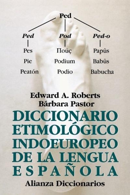 Diccionario etimológico indoeuropeo de la lengua española