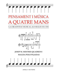 Pensament i música a quatre mans. La creativitat musical als segles XX i XXI en oferta