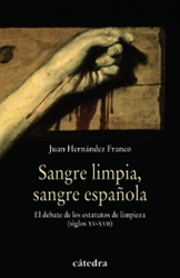 Sangre limpia, sangre española características