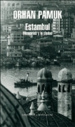 Estambul. Memorias y la ciudad