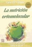 La Nutrición ortomolecular