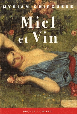 Miel et le vin