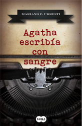 Agatha escribía con sangre precio