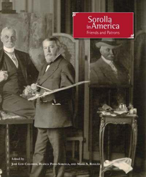 Sorolla in America: Friends and Patrons características