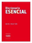 Diccionario Esencial. Lengua Española