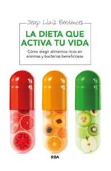 La dieta que activa tu vida características