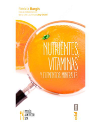 Nutrientes vitaminas y elementos minerales características