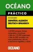 Océano práctico diccionario español-alemán / deutsch-spanisch