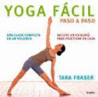 Yoga fácil, paso a paso características