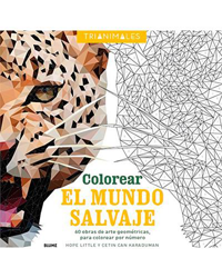 Trianimales: Colorear el mundo salvaje. 60 obras de arte geométricas, para colorear por número precio