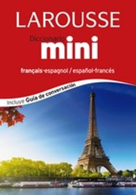 Larousse mini diccionario español-francés, français-espagnol