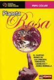 Planeta rosa características