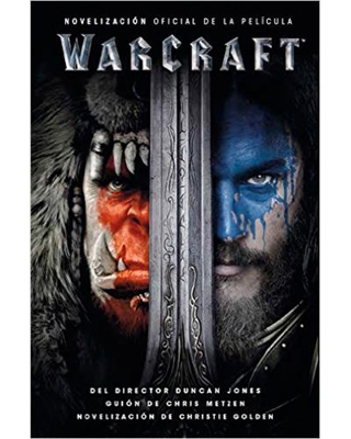 Warcraft. Novelización oficial de la pelicula