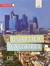 Quartier D'affaires: Livre De L'eleve Avec Dvd precio