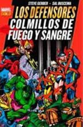 Marvel Gold. Los Defensores: Colmillos de Fuego y Sangre en oferta