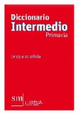 Diccionario Primaria Intermedio. Lengua española características