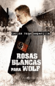 Rosas blancas para Wolf características