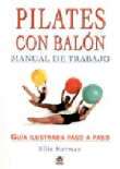 Pilates con balón. Manual de trabajo características