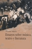 Ensayos sobre música, teatro y literatura precio