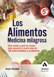 Los alimentos medicina milagrosa características