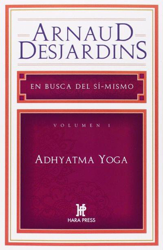 Adhayatma yoga 1-en busca de sí mismo precio