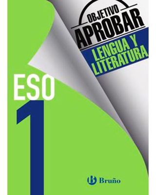 Objetivo Aprobar Lengua y Literatura: 1º ESO