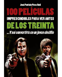 100 películas imprescindibles para ver antes de los 30 en oferta