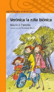 Veronica, la niña biónica características