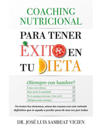 Coaching nutricional. Para tener éxito en tu dieta precio