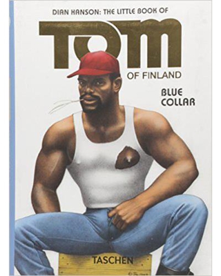 The Little Book of Tom: Blue Collar