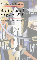 Diccionario Akal de Arte del siglo XX precio