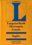 Langenscheidt Diccionario Grande Inglés. Español-Inglés / Inglés-Español precio