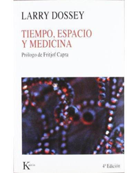 Tiempo, espacio y medicina: Prólogo de Fritjof Capra en oferta