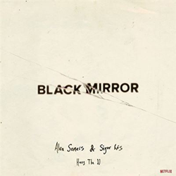 Black Mirror: Hang The Dj-Music From The Original Netflix Series en oferta