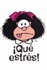 Cuaderno Mafalda ¡Qué estrés!