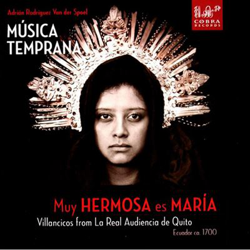 Muy Hermosa Es María - Villancicos from La Real Audiencia de Quito en oferta