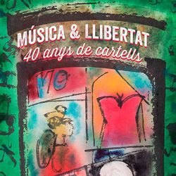 Música & Llibertat - 40 Anys de Cartells en oferta