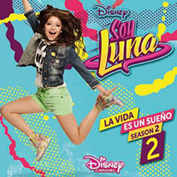 Soy Luna. La vida es un sueño. Season 2 en oferta