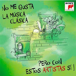 No me gusta la música clásica pero con con estos artistas sí! - 2 CDs precio