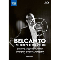 Bel Canto - Tenors of the 78 Era - Blu-Ray en oferta