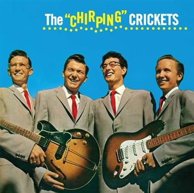 The Chirping Crickets + Buddy Holly