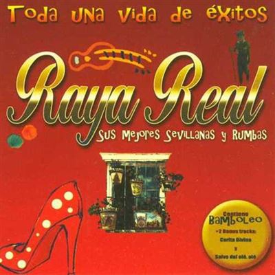 Raya Real toda una vida baila